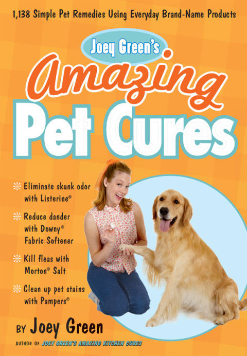 Cover image for book Joey Green's Amazing Pet Cures