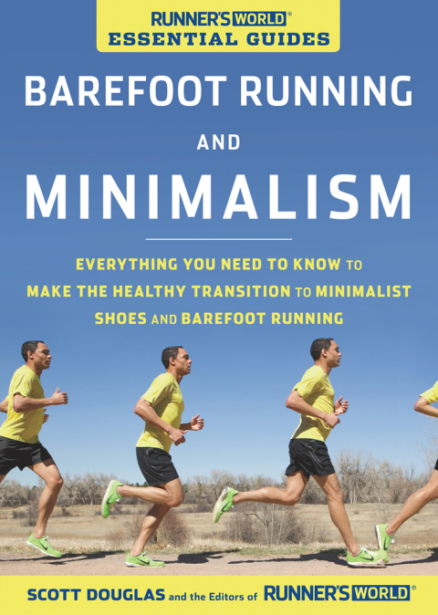 Cover image for book Runner's World Essential Guides: Barefoot Running and Minimalism