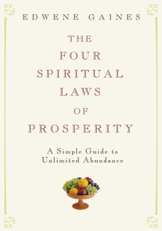 The Four Spiritual Laws of Prosperity