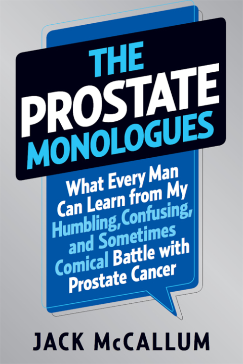 Cover image for book The Prostate Monologues