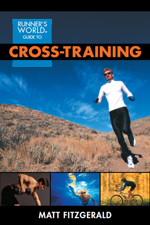 Cover image for book Runner's World Guide to Cross-Training