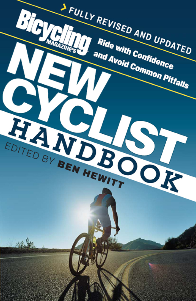 Bicycling Magazine's New Cyclist Handbook