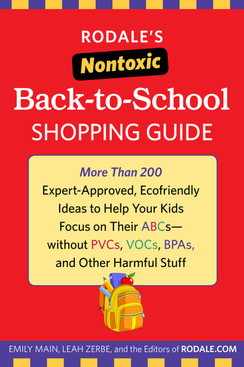 Cover image for book Rodale's Nontoxic Back-to-School Shopping Guide