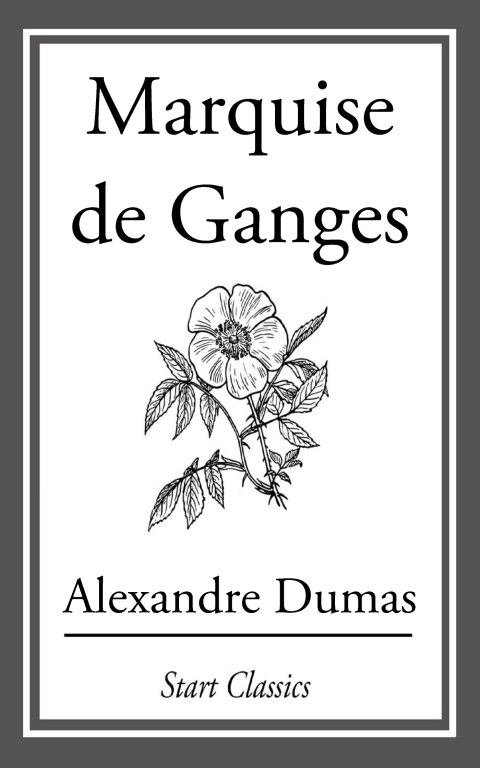 Cover image for book The Marquise De Ganges