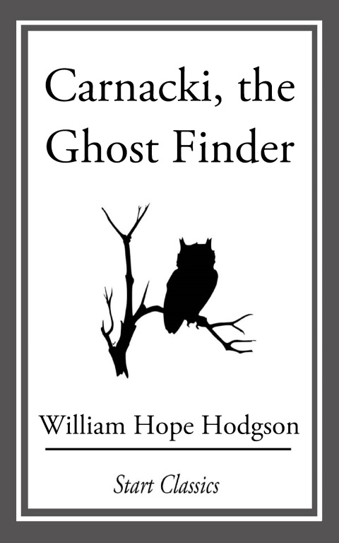 Cover image for book Carnacki, The Ghost Finder