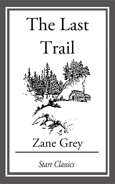 Cover image for book The Last Trail