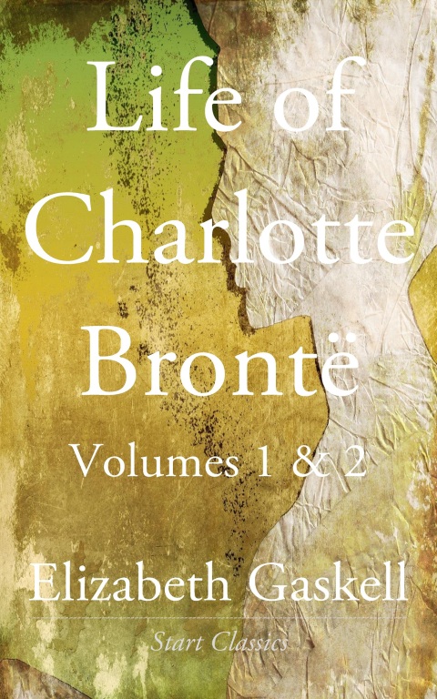 Cover image for book Life of Charlotte Bronte