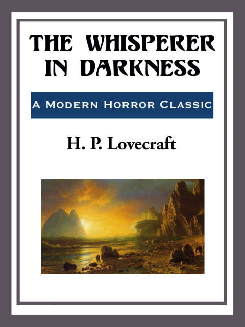 Cover image for book The Whisperer in Darkness