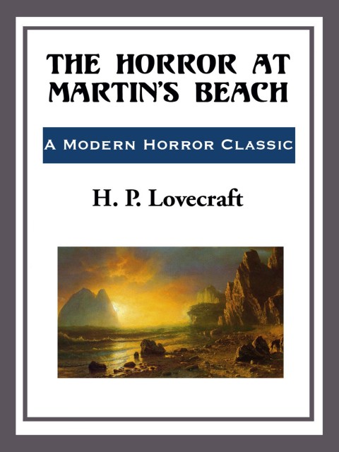 Cover image for book The Horror at Martin's Beach