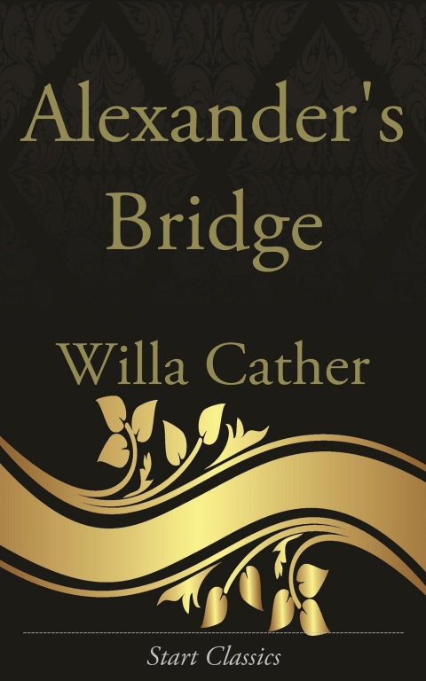 Cover image for book Alexander's Bridge