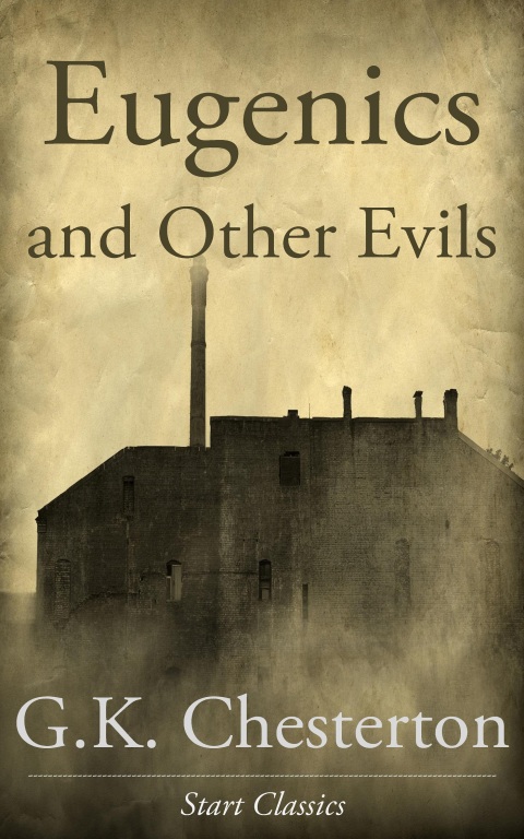 Cover image for book Eugenics and Other Evils