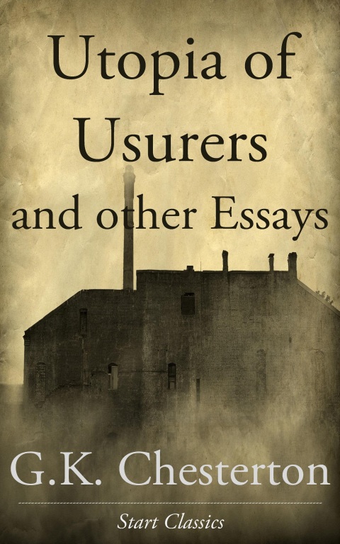 Cover image for book Utopia of Usurers and other Essays