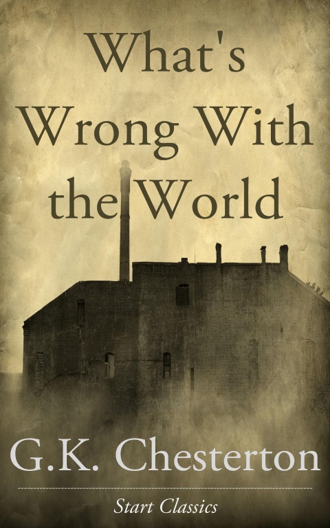 Cover image for book What's Wrong with the World