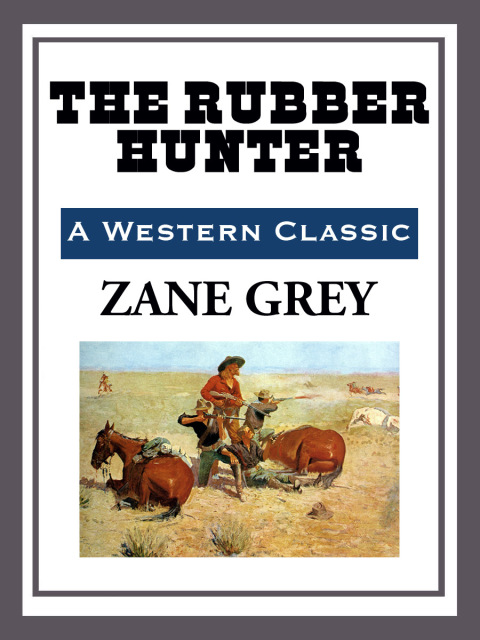 Cover image for book The Rubber Hunter