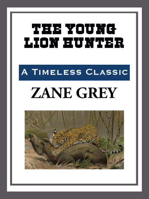 Cover image for book The Young Lion Hunter