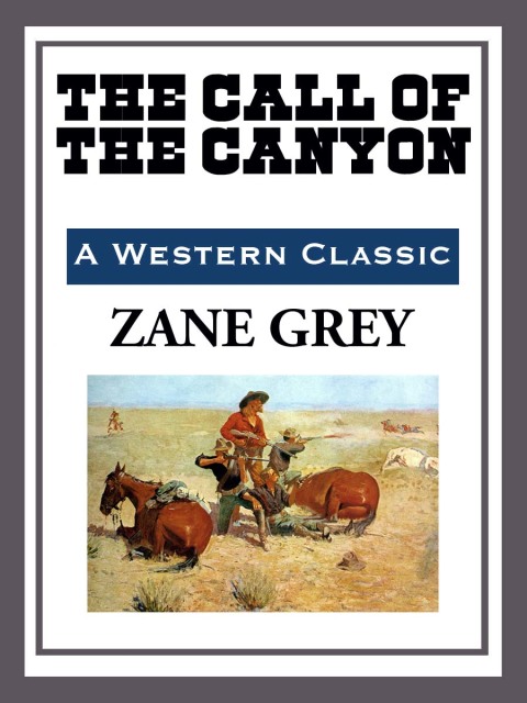 Cover image for book The Call of the Canyon