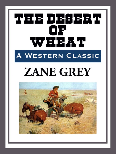 Cover image for book The Desert of Wheat