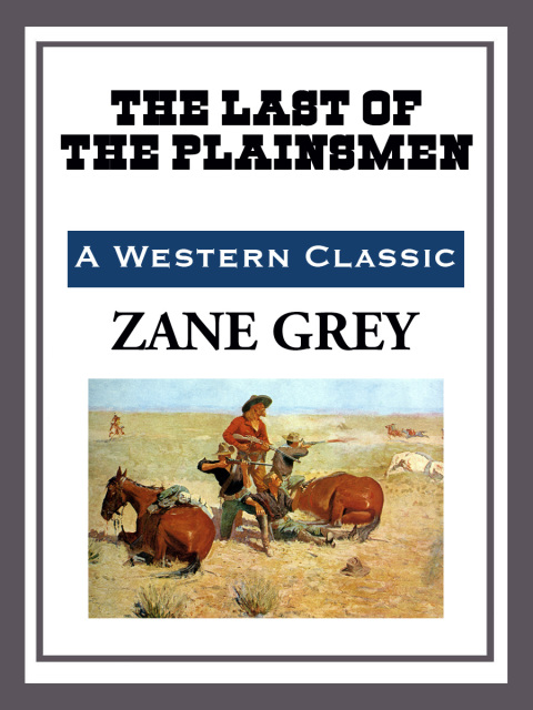 Cover image for book The Last of the Plainsmen