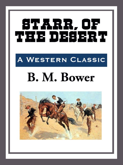 Cover image for book Starr, of the Desert