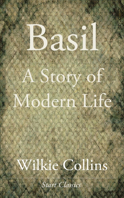 Cover image for book Basil: A Story of Modern Life