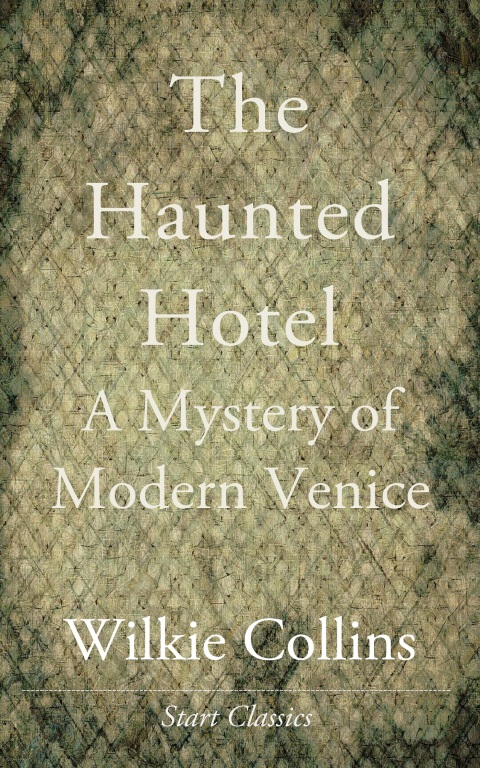 Cover image for book The Haunted Hotel