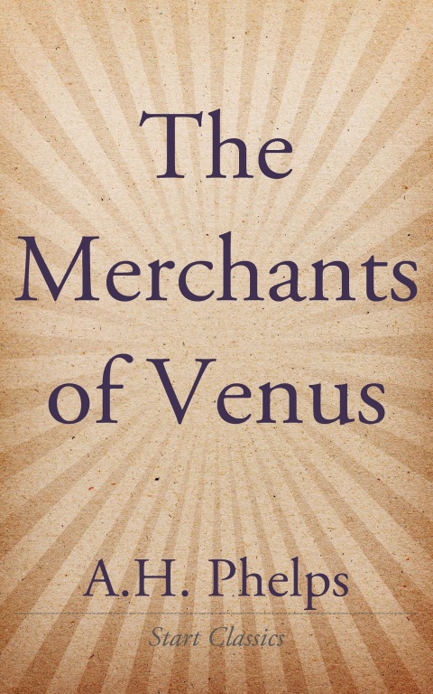 Cover image for book The Merchants of Venus