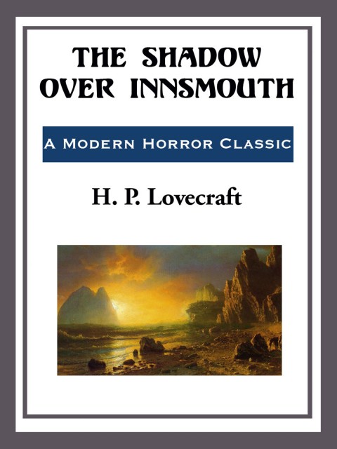 Cover image for book The Shadow over Innsmouth