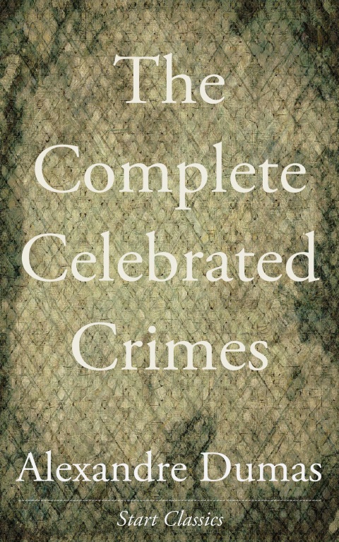 Cover image for book The Complete Celebrated Crimes