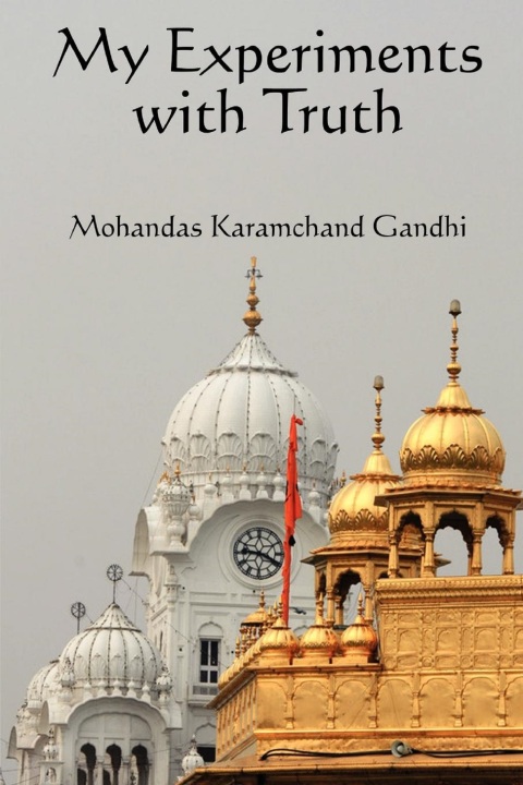 Cover image for book My Experiments with the Truth