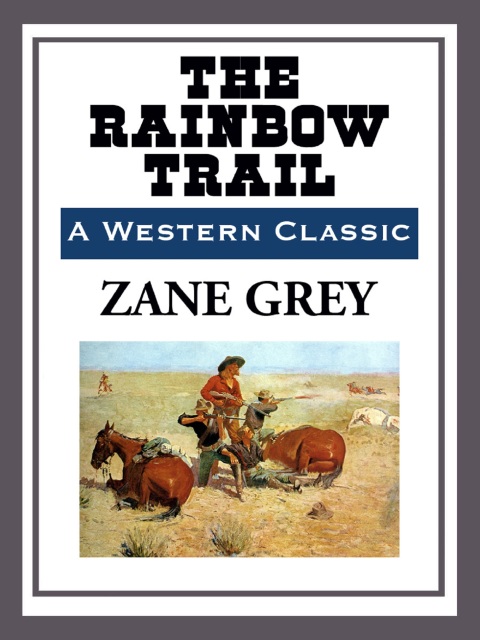 Cover image for book The Rainbow Trail
