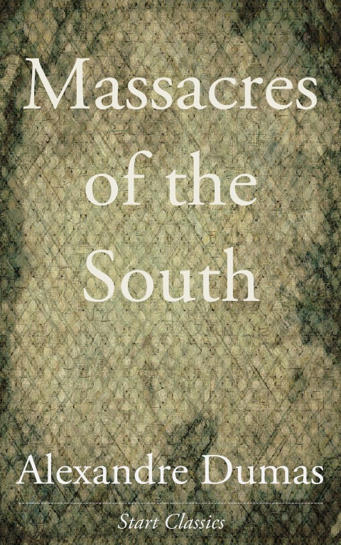 Cover image for book Massacres of the South