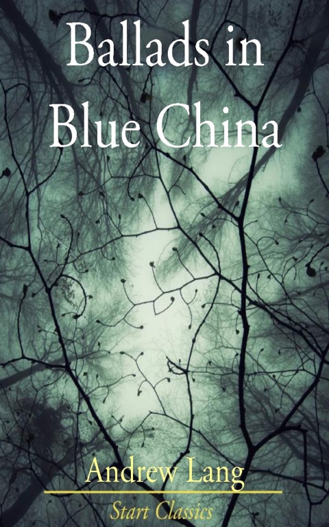 Cover image for book Ballads in Blue China