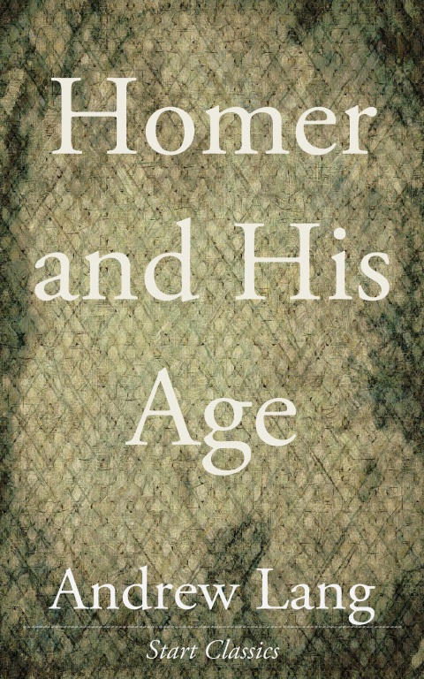 Cover image for book Homer and His Age