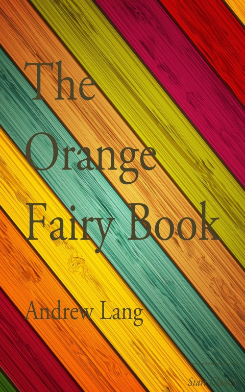 Cover image for book The Orange Fairy Book