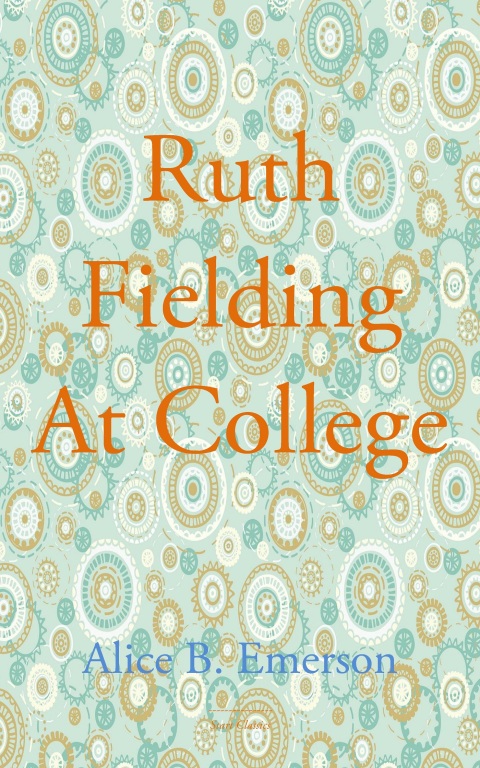 Cover image for book Ruth Fielding at College