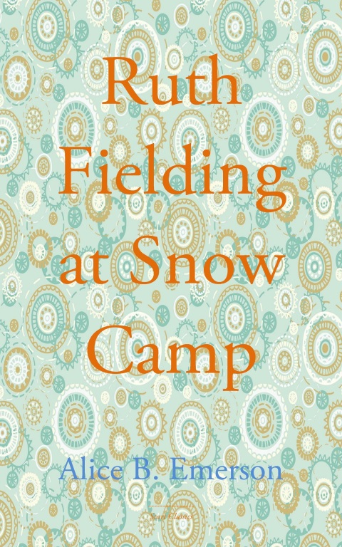 Cover image for book Ruth Fielding at Snow Camp