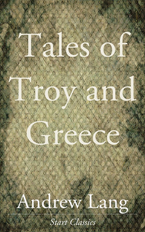 Cover image for book Tales of Troy and Greece