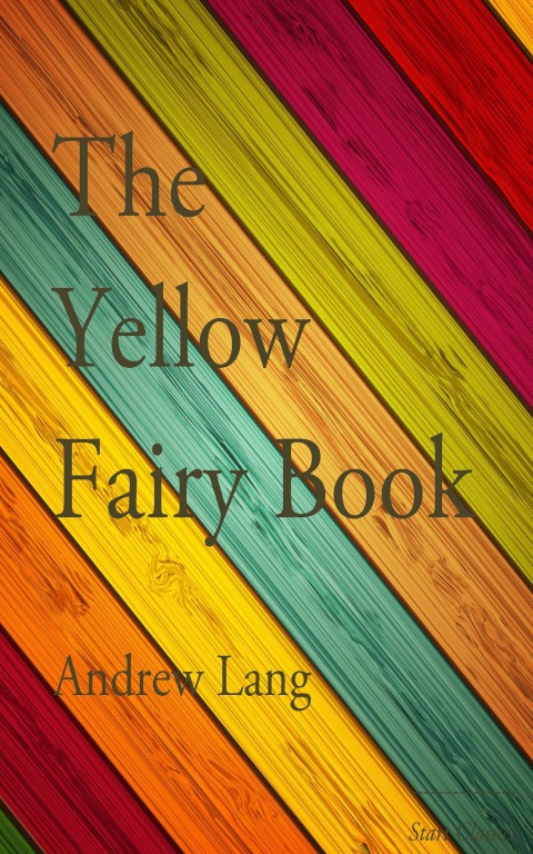 Cover image for book The Yellow Fairy Book