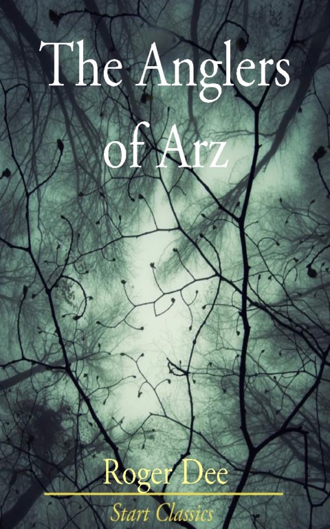 Cover image for book The Anglers of Arz