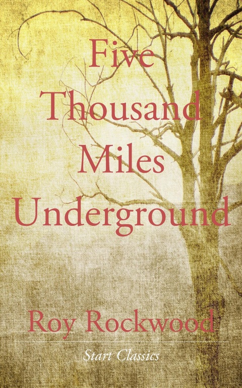 Cover image for book Five Thousand Miles Underground