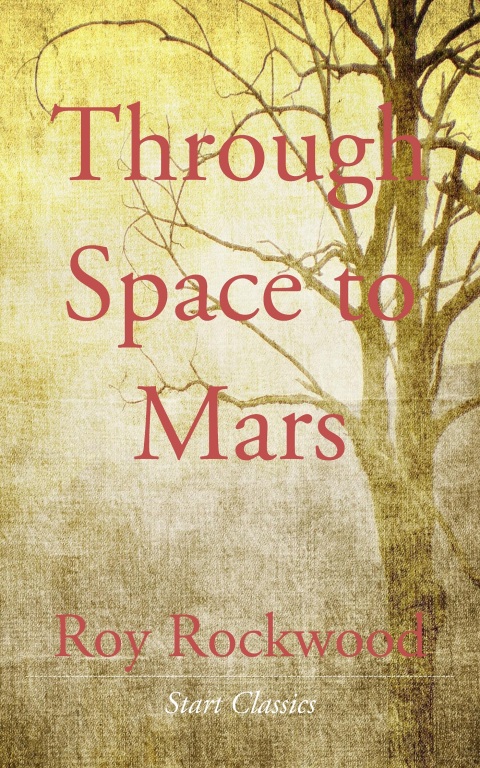 Cover image for book Through Space to Mars