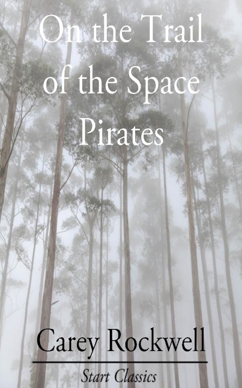 Cover image for book On the Trail of the Space Pirates