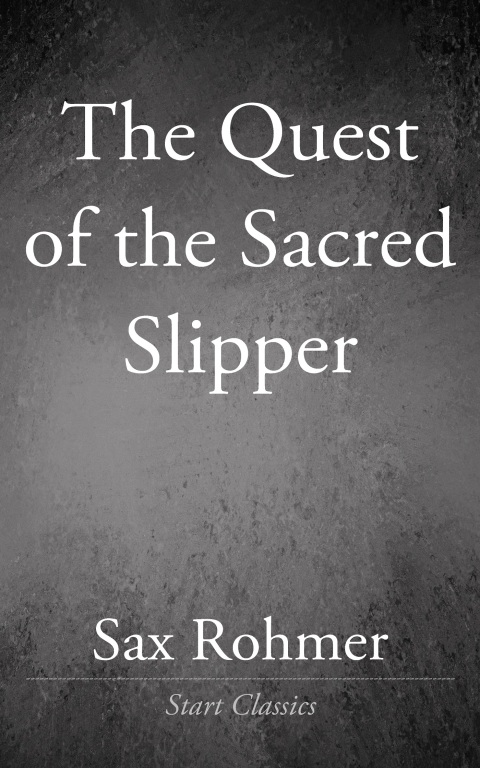Cover image for book The Quest of the Sacred Slipper
