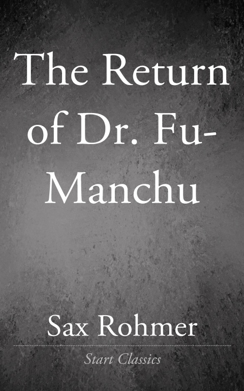 Cover image for book The Return of Dr. Fu-Manchu