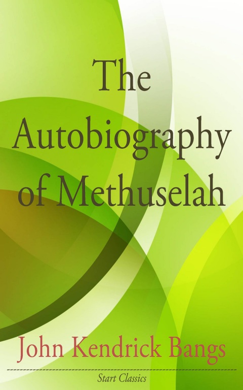 Cover image for book The Autobiography of Methuselah