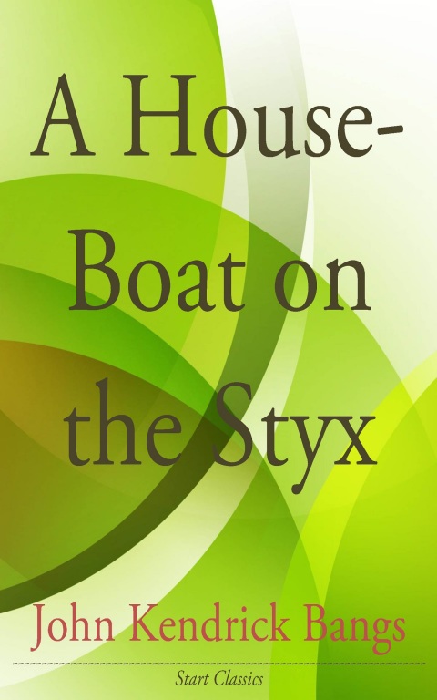 Cover image for book A House-Boat in the Styx