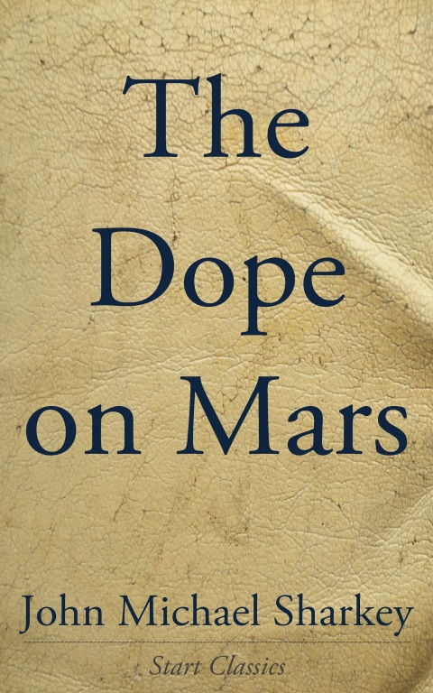 Cover image for book The Dope on Mars