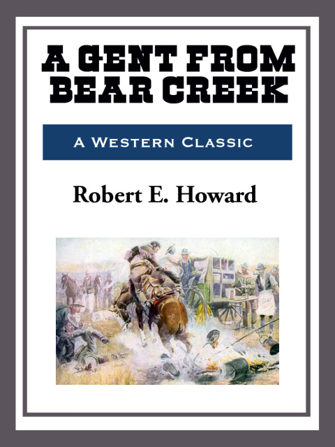 Cover image for book A Gent from Bear Creek