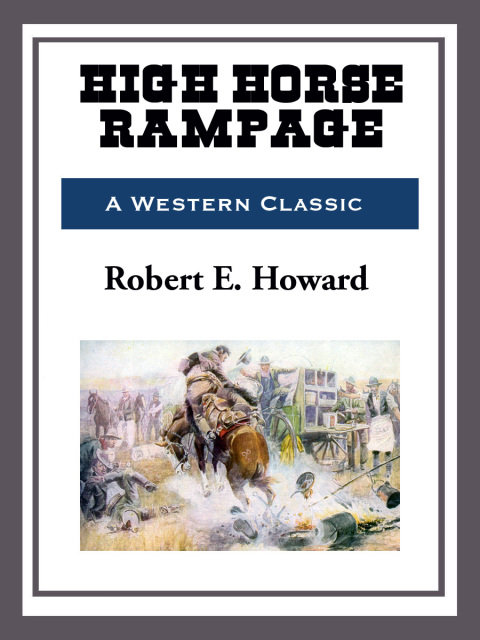 Cover image for book High Horse Rampage