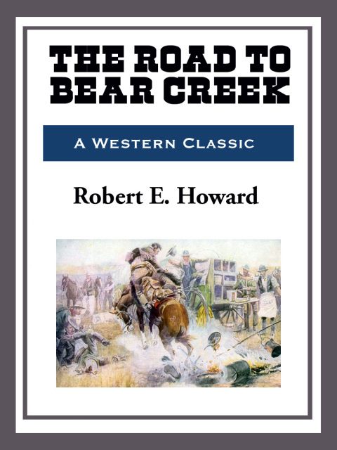 Cover image for book The Road to Bear Creek